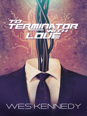 cover image of To Terminator With Love